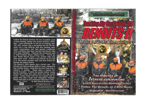 Tracking Big Bucks With The Benoits 2